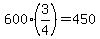 600%283%2F4%29=450