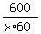 600%2F%28x%2A60%29
