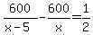 600%2F%28x-5%29-600%2Fx=1%2F2
