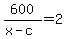 600%2F%28x-c%29=2