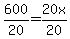 600%2F20+=+20x%2F20
