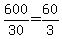 600%2F30=60%2F3