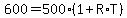 600+=+500%281+%2B+R%2AT%29