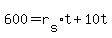 600+=+r%5Bs%5D%2At+%2B+10t