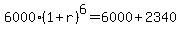 6000%281%2Br%29%5E6=+6000%2B2340