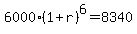 6000%281%2Br%29%5E6+=+8340