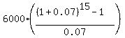 6000%2A%28%28%281%2B0.07%29%5E15-1%29%2F0.07%29