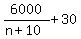 6000%2F%28n%2B10%29+%2B+30