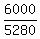 6000%2F5280