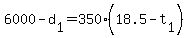 6000+-+d%5B1%5D+=+350%2A%2818.5+-+t%5B1%5D%29