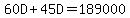 60D%2B45D=189000