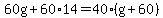 60g%2B60%2A14=40%28g%2B60%29