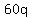 60q
