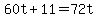 60t%2B11=72t