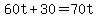 60t%2B30=70t