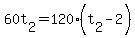 60t%5B2%5D=120%28t%5B2%5D-2%29