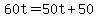 60t+=+50t+%2B+50
