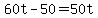60t+-+50+=+50t+