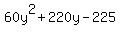 60y%5E2%2B220y-225