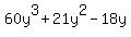 60y%5E3%2B21y%5E2-18y%29