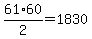 61%2A60%2F2=1830
