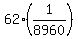 62%2A%281%2F8960%29