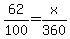 62%2F100=x%2F360