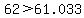 62%3E61.033