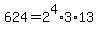 624=2%5E4%2A3%2A13