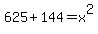625%2B144=x%5E2