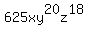 625xy%5E20z%5E18