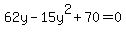 62y-15y%5E2%2B70=0