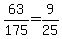 63%2F175+=+9%2F25
