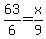 63%2F6+=+x%2F9