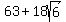 63+%2B+18sqrt%286%29