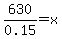 630%2F0.15+=x