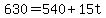 630+=+540+%2B+15t