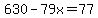 630-79x+=+77