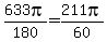633pi%2F180=211pi%2F60