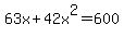 63x%2B42x%5E2=600