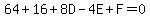 64%2B16%2B8D-4E%2BF=0