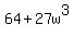 64%2B27w%5E3