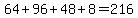 64%2B96%2B48%2B8=216