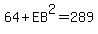 64%2BEB%5E2=289