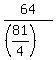 64%2F%28%2881%2F4%29%29