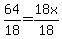 64%2F18=18x%2F18