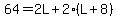 64=2L%2B2%28L%2B8%29
