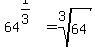 64%5E%281%2F3%29=root%283%2C64%29