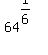 64%5E%281%2F6%29
