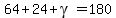 64+%2B+24%2B+gamma=180